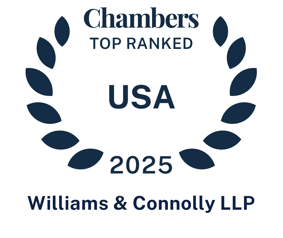 Williams & Connolly Attorneys and Practice Areas Earn Rankings in the 2025 Edition of Chambers USA